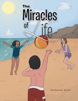 The Miracles Of Life Verdieman Smith Taschenbuch Kartoniert / Broschiert 2016