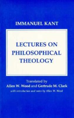 Lectures On Philosophical Theology: A Study Of The Rational Justification O...
