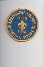 1986 Arrowhead Council Scout Show Lincoln Square patch
