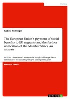 The European Union's Payment Of Social Benefits To EU Migrants And The...