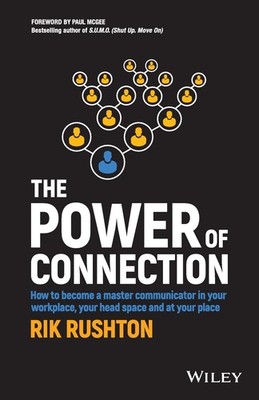 The Power of Connection: How to Become a Master Communicator in Your Workpla...