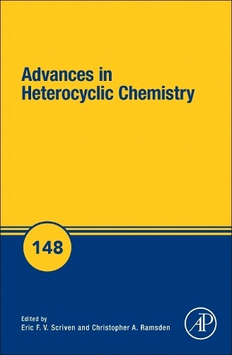Advances in Heterocyclic Chemistry by Eric F.V. Scriven, Chri... - 9780443415715