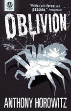 The Power of Five: Oblivion by ANTHONY HOROWITZ