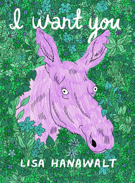 I Want You | Lisa Hanawalt | Englisch | Taschenbuch | Einband - Flex.(Paperback)-image