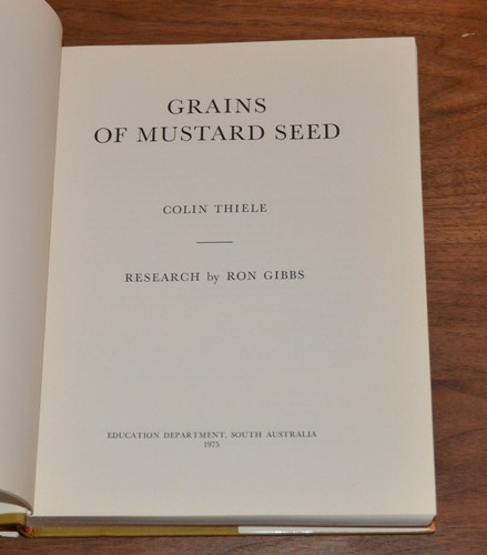 Grains of Mustard Seed by Colin Thiele Signed Education South Australia *M3 - Picture 3 of 3