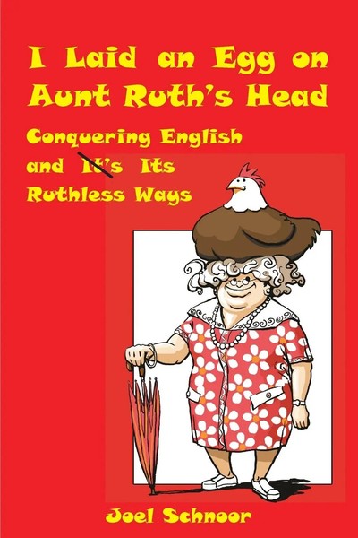I Laid An Egg On Aunt Ruth's Head Joel Frederic Schnoor Taschenbuch Englisch-image