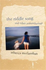 The Riddle Song and Other Rememberings (Paperback or Softback)