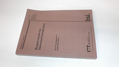 			Requirements for Electrical Installations, IET Wiring Regulations		