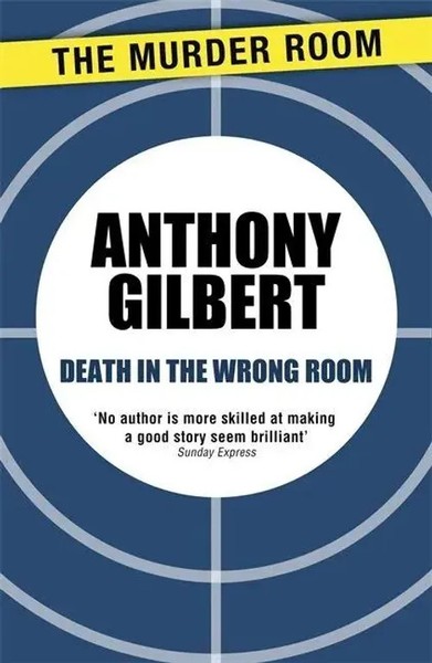 Death In The Wrong Room Anthony Gilbert Taschenbuch Englisch 2013-image