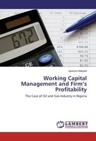 Working Capital Management And Firm's Profitability Iyewumi Adeyele