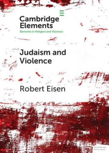 Judaism and Violence A Historical Analysis with Insights from Social Psychology