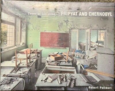 Robert Polidori: Zones of Exclusion: Pripyat + Chernobyl (New, 1st 