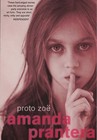 Proto Zoe by Amanda Prantera (Paperback, 2004)