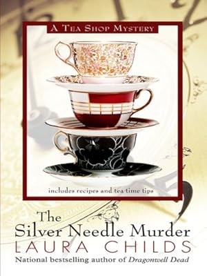 The Silver Needle Murder (Tea Shop Mystery), Childs, Laura, Used; Good Book