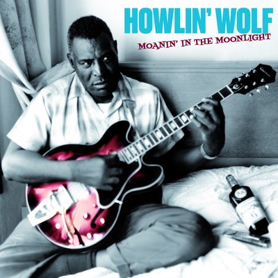 Howlin' Wolf Moanin' in the Moonlight (Vinyl)