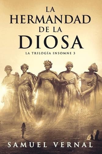 La hermandad de la diosa von Samuel Vernal (Spanisch) Taschenbuch