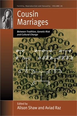 Cousin Marriages: Between Tradition, Genetic Risk and Cultural Change (Paperback
