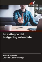 Lo Sviluppo Del Budgeting Aziendale Yulia Karpenko (U. A.) Taschenbuch 2025