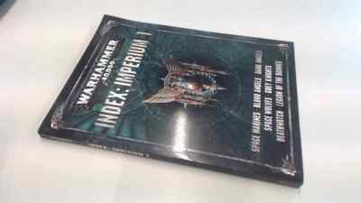 Warhammer 40,000 Index: Imperium 1, Anonymous, Games Workshop Ltd