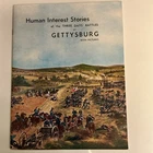 HUMAN INTEREST STORIES OF THE THREE DAYS' BATTLES AT GETTYSBURG 1927 EDITION