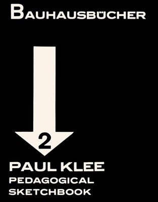 Pädagogisches Skizzenbuch: Bauhausb?cher 2 von Paul Klee (englisch) Hardcover Buch