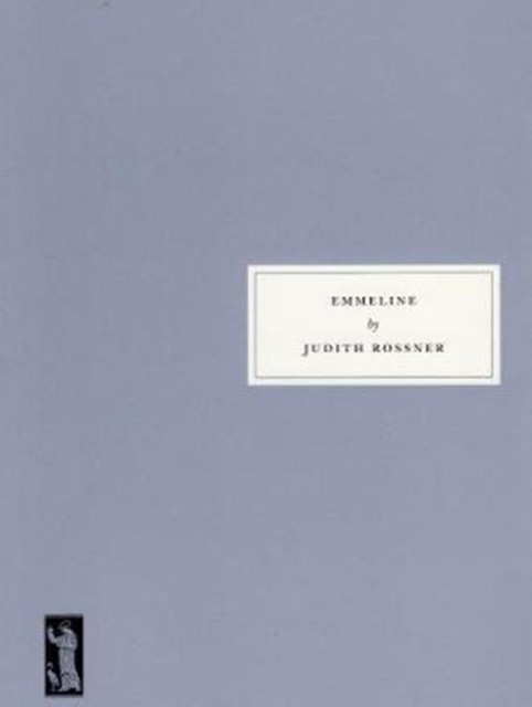 Emmeline by Judith Rossner (Paperback Book)