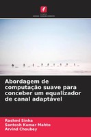 Rashmi Sinha (U. A.) | Abordagem De ComputaçãO Suave Para Conceber Um...