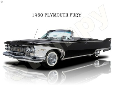 1960 Plymouth Fury Metal Sign 9'' x 12'' or 12'' x 16''