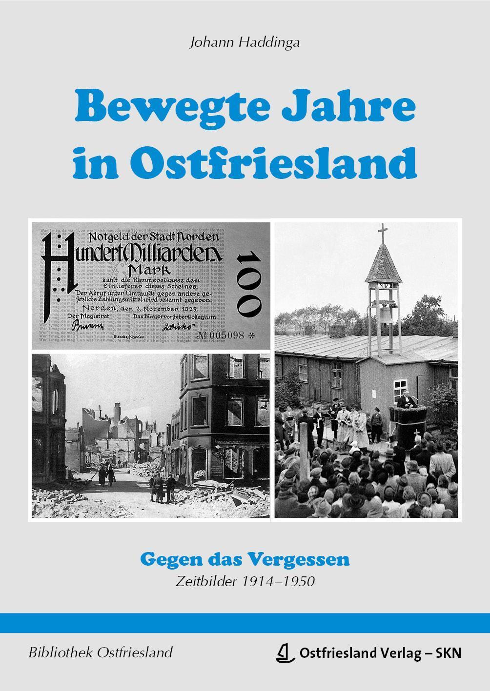 Thumbnail - Bewegte Jahre In Ostfriesland, Johann Haddinga