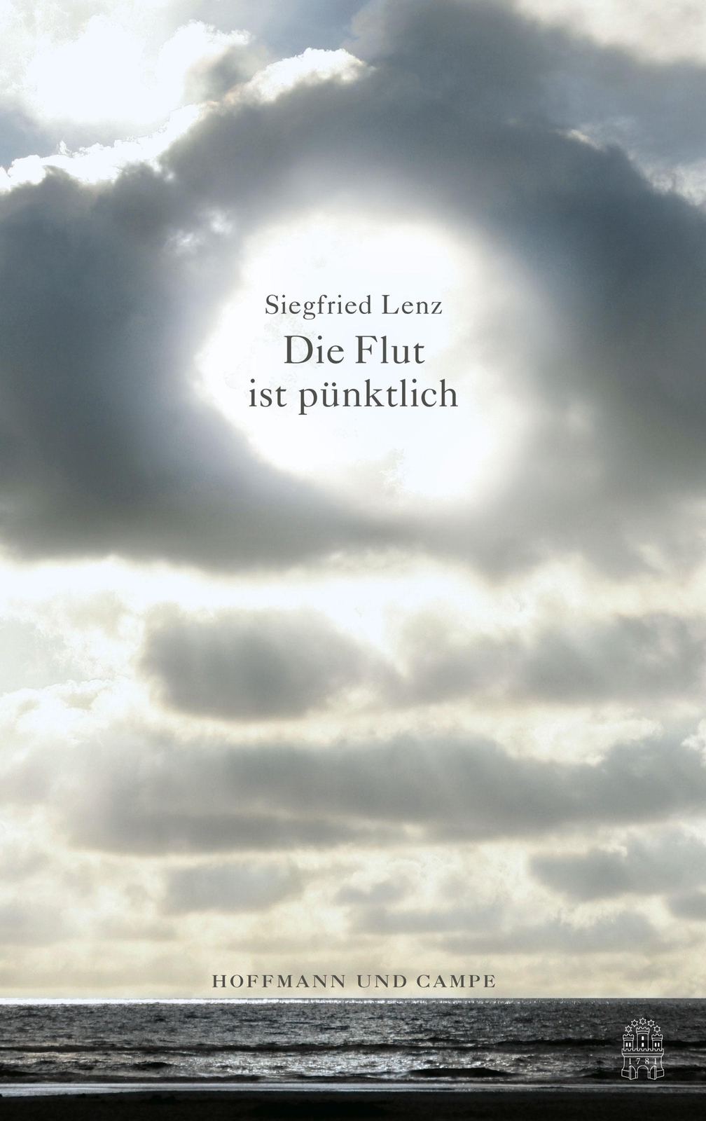 Die Flut Ist Pünktlich Siegfried Lenz Buch 128 S. Deutsch 2014 Ean