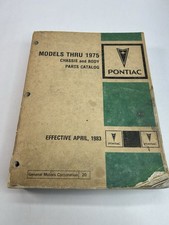PONTIAC Chassis And Body Dealership Parts Catalog Models Thru 1975