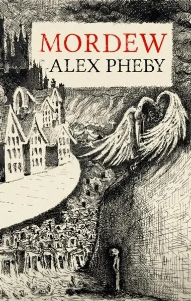 Mordew | Alex Pheby | Englisch | Buch | Gebunden | 2020 | Galley Beggar Press-image