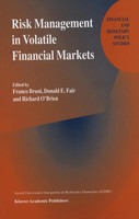 Franco Bruni (U. A.) | Risk Management In Volatile Financial Markets | Buch