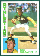 Tom Burgmeier - 1984 Topps #33 - Oakland Athletics Baseball Card