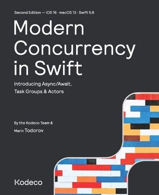 Kodeco Team Marin Todor Modern Concurrency in Swift (Second Editio (Taschenbuch)