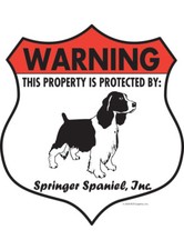 Warning Springer Spaniel Property Protected - Beware Aluminum Dog Sign - 7 x 8