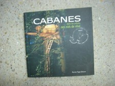 CABANES Dans les arbres, des nids de rêve