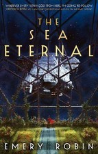 The Sea Eternal, Emery Robin,  Paperback