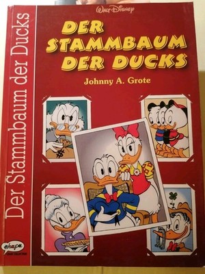 Der Stammbaum der Ducks  J. A. Grote  incl. Faltblatt Stammbaum Ehapa 1999