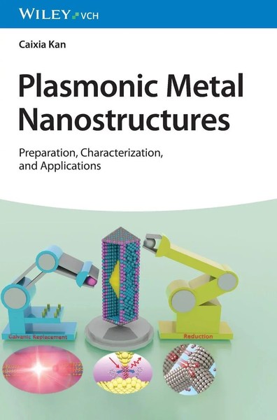 Plasmonic Metal Nanostructures | Preparation, Characterization, And Applications-image