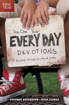 One Year Every Day Devotions : Devotions to Help You Stand Strong
