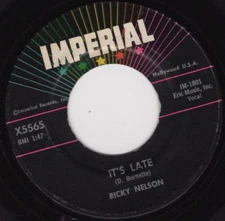 Ricky Nelson  – It's Late /Never Be Anyone Else But You 1959 Rock VG Plays Clean
