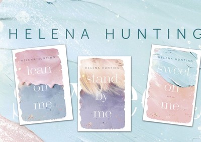 Helena Hunting  Second Chances Reihe, lean on me, stand by me, sweet on me