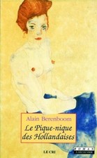 LE PIQUE-NIQUE DES HOLLANDAISES-Alain Berenboom