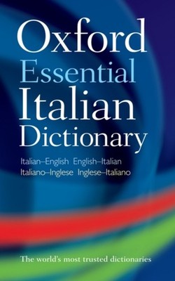 Oxford Essential Italian Dictionary by Oxford Languages (Paperback Book)