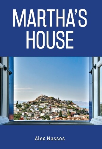 Дом Марты Алекс Нассос (Тащенбух)