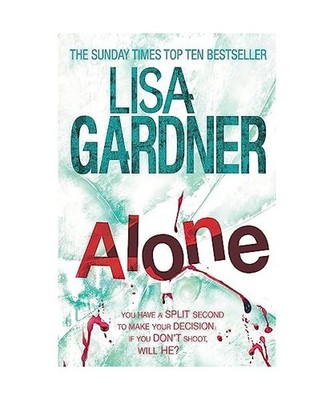 Alone [Detective D.D. Warren 1]: A dark and suspenseful page-turner from the bes