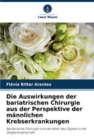 Die Auswirkungen Der Bariatrischen Chirurgie Aus Der Perspektive Der...