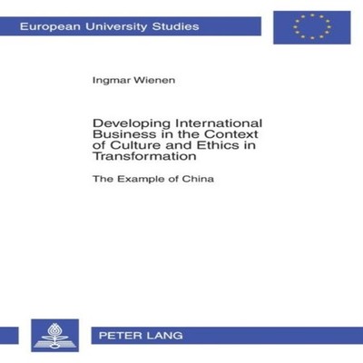 Developing International Business in the Context of Culture and E