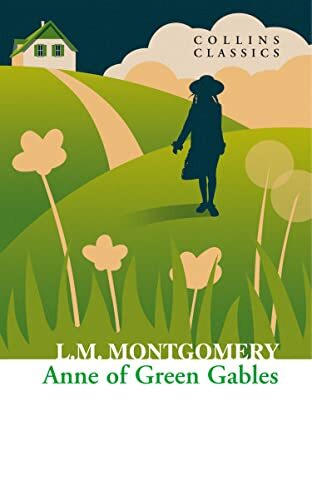 Anne of Green Gables (Collins Classics) by Lucy Maud Montgomery (PB 2013) - Image 5
